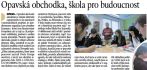 Opavská obchodka, škola pro budoucnost
